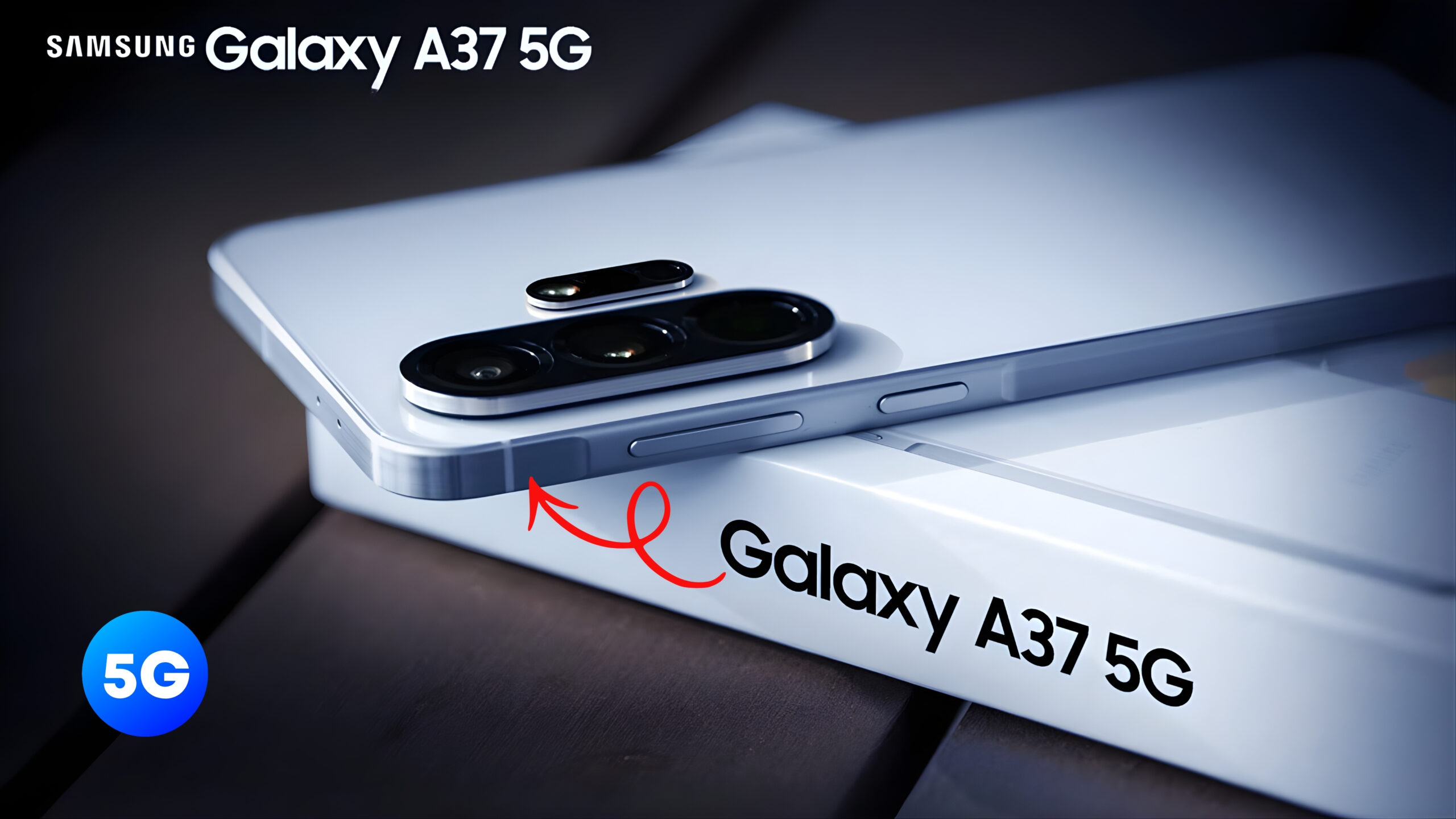 Samsung Galaxy A37 5G Launnch Brings 260MP Camera and Premium Curved Display