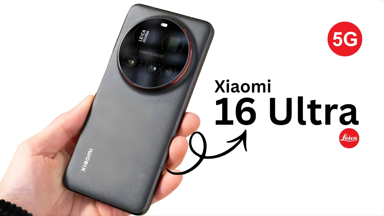 Xiaomi 16 Ultra 5G 2026 launch 200MP Leica Camera and Snapdragon 8 Gen 4 Power